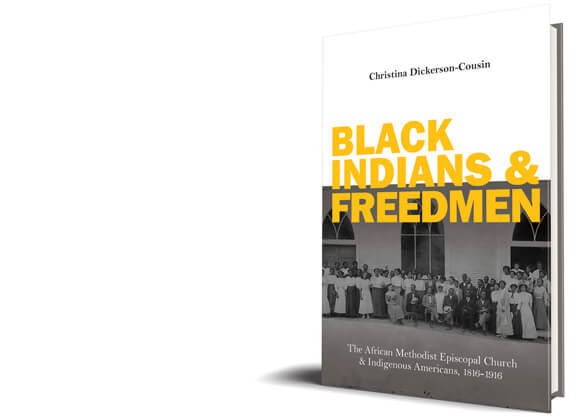 Black Indians and Freedman book by Christina Dickerson-Cousin