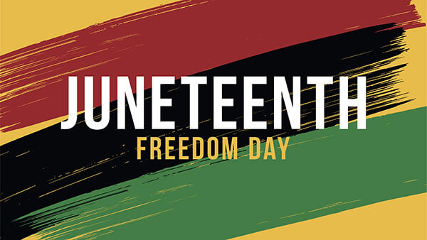 Juneteenth: Freedom Day