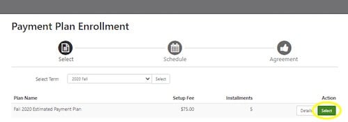 Click Select next to the payment plan to begin setting up the plan.
