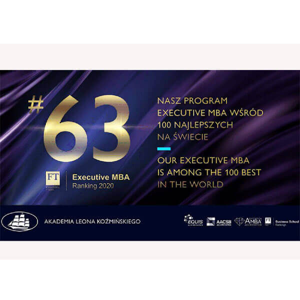 Central European Institute’s partner in Poland, Kozminski (Business) Academy's Executive MBA was ranked #63 in the world